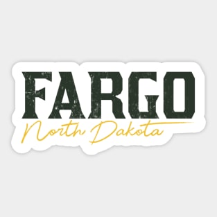 FARGO North Dakota Sticker